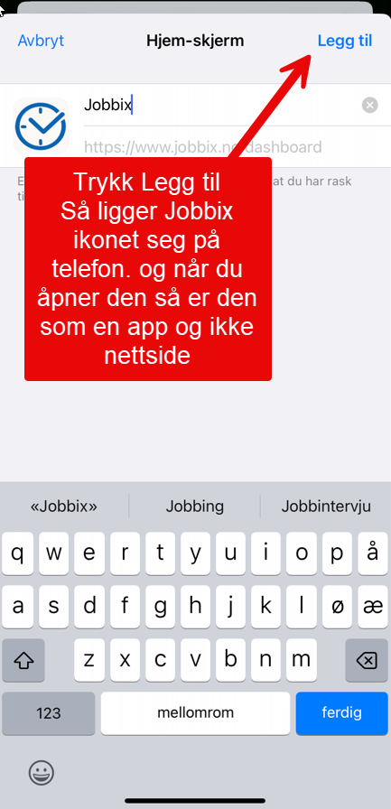Trinn 5 – Trykk på Legg til
